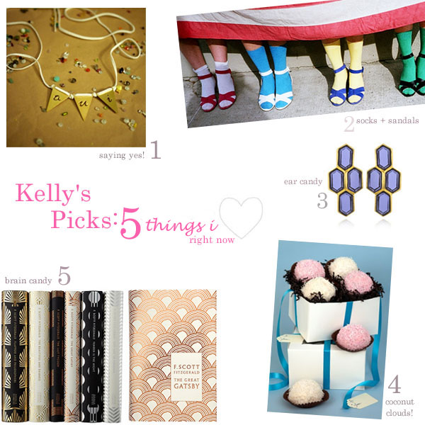 Kelly's Picks; Favorite Things; Good Things