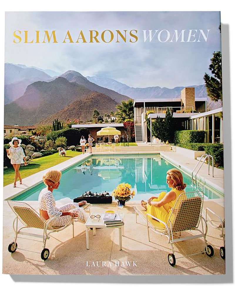 Slim Aarons Women: The New Slim Aarons Book I Can't Wait For