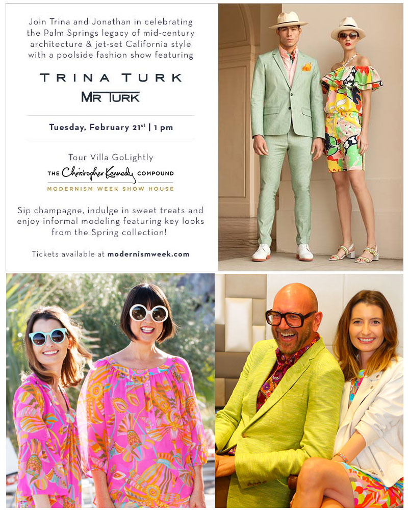 Trina Turk Fashion Show at Villa Golightly for Modernism Week in Palm Springs with #kellygolightly #trinaturk #mrturk #modernismweek #modernism #christopherkennedy #midcentury #midcenturymodern