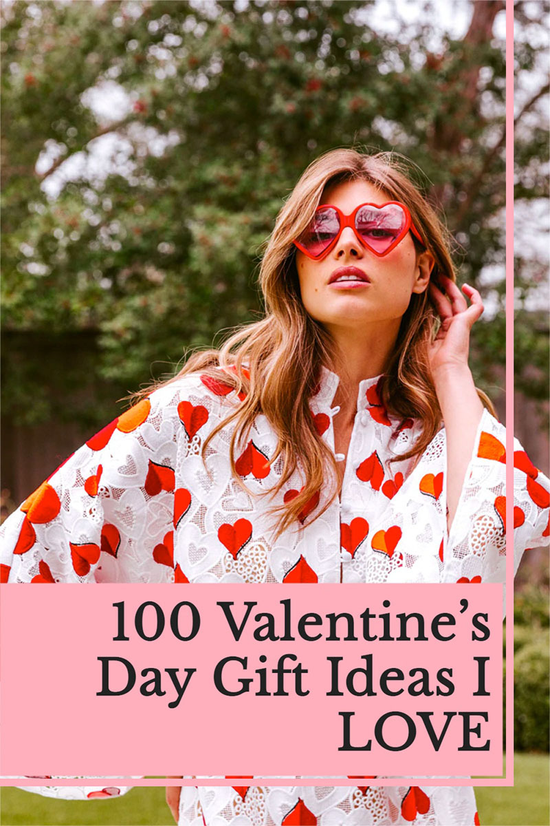 100 Valentine’s Day Gift Ideas I LOVE: For Her, Him, Littles & Fur Babies!