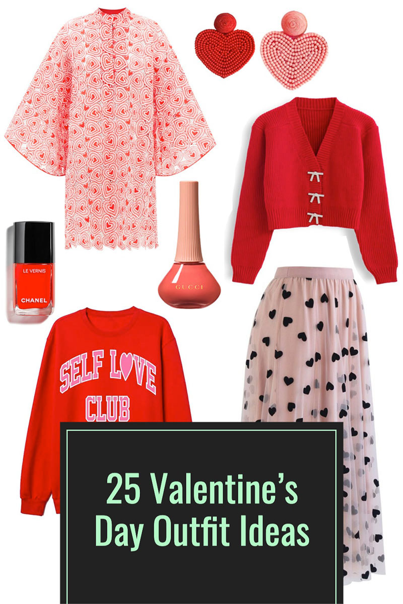 What To Wear for Valentine’s Day: 25 Valentine’s Day Outfit Ideas That I LOVE